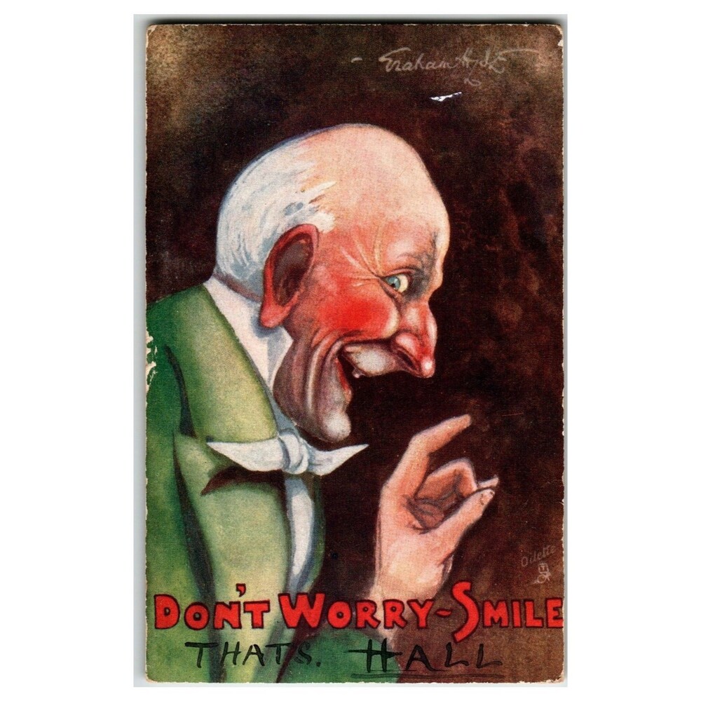 Raphael Tuck Oilette Comic Postcard Old Man Don't Worry Smile 1907 Ashford Kent